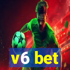 v6 bet